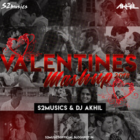 Valentines Mashup  2018- S2Musics &amp; Dj Akhil by Sagar Salian