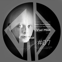 Vlad Miler - DHD Livingroom Sessions #07 (3) by Vik Vixon