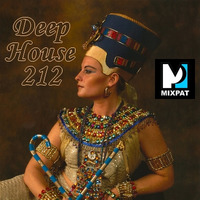 Deep House 212 by MIXPAT