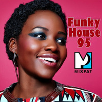 Funky House 95 by MIXPAT