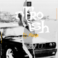 Dj Maven - Afrobash The Re-Up by Dj Maven