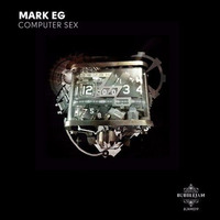 Mark EG - Computer Sex (Marco Piangiamore Remix) snipped by Marco Piangiamore