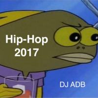 BestHipHop2017 by DJ ADB