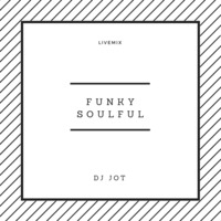 Lounge/funk/soulful/allschool no prep livemix DJ JOT by DJ JOT