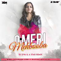 O Meri Mehbooba - Dj Ziva &amp; A Star Remix-1 by Dj ziva