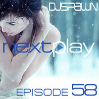 DJSPAWN-NEXTPlay58 by DJSPAWN