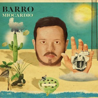 Barro | Miocardio | intervista by Emiliano Tanchi