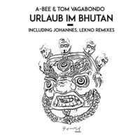 A-Bee &amp; Tom Vagabondo - Urlaub Im Bhutan (Lekno Remix) Snippet by The Tea Bay