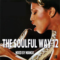 THE SOULFUL WAY 12 by Pascal Guinard AKA m!ango