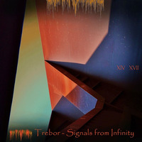 Signals From Infinity 11.2017 by Trebor