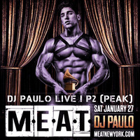 DJ PAULO LIVE ! @ MEAT Pt 2 (PEAK) January 2018 by DJ PAULO MUSIC