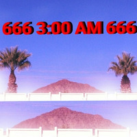 666 3:00 AM 666 [prod. F.A.R.] by forrestg sasquatch