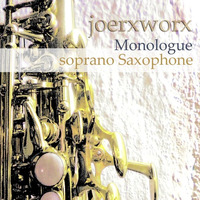 Monologe / soprano Saxophone by joerxworx