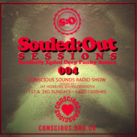 SOULEDOUT SESSIONS 004 by JAY MOSS