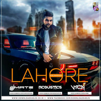 Lahore (Remix) - Dj Matz, Acoustics &amp; DJ V-REN by DJ V-REN