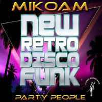 New Retro Disco Funk by MikOam