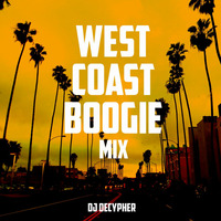 West Coast Boogie Mix by DJ Decypher