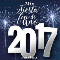 Mix Fiesta Fin de Año 2017 by Deejay Martin's