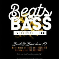 Beats&Bass Show 10A main mix by Katz by Beats & Bass [Swaziland]