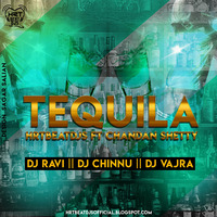 TEQUILA CLUB MIX (ft.CHANDAN SHETTY) DJ RAVI DJ CHINNU & DJ VAJRA  by Ravi Kiran