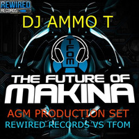 DJ AMMO T AGM PRODUCTION SET TFOM VS REWIRED RECORDS 1 MIX EACH by DJ AMMO-T