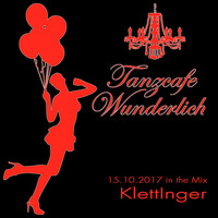 KlettInger live @ Tanzcafe Wunderlich (15.10.17) by Tanzcafe Wunderlich