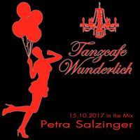 Petra Salzinger live @ Tanzcafe Wunderlich (15.10.17) by Tanzcafe Wunderlich