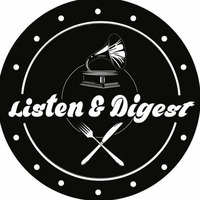 Listen &amp; Digest Podcast 002 - Guestmix by Scelo Mkhize(Impi Collectors Movement) by Sibusiso