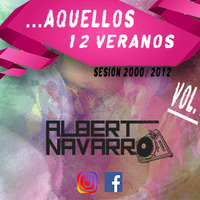Aquellos 12 Veranos (Vol.1) - Albert Navarro by Albert Navarro