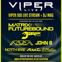 John B @ Viper: 100 Live Stream @ DJ Mag HQ by John B