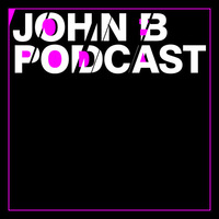 John B Podcast 084  Live @ Play! Cologne 05.11.10 by John B