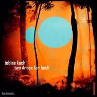 Tobias Koch - TwoDropsForHeidi (Original) _FREE_Download by Tobi Koch