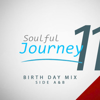 Soulful Journey Vol 11( Birth Day Mix By Teradeej) Side A by Teradeej