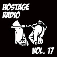 Hostage Radio Vol. 17 - Shit Japens by Stockholm Syndrome