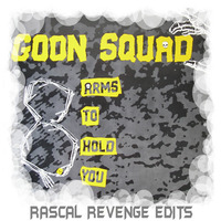GoonSquad - Eight Arms To Hold You (Rascal Revenge Editmix) by funkafilia