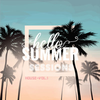 Sessions Hello Summer  - House Vol. 1 by Jhan Deybi