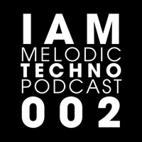 IAM Melodic Techno Podcast 002 - Jan Ritter by Jan Ritter