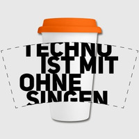 Techno ist mit ohne singen by Lukas Heinsch