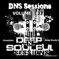 DNS Sessions Vol.32 GuestMix by Deep Roots ZA [Gauteng,Soshanguve,South Africa]-House Music Affairs- by DNS Sessions - Deep N Soulful Sessions