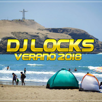 Dj Locks - Mix Ceviche de Pulpo (Verano 2018) by Dj Locks Perú