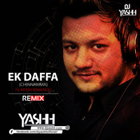 EK  Dafaa  - DJ YASHH REMIX by DJ YASHH
