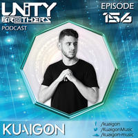 Unity Brothers Podcast #156 [GUEST MIX BY KUAIGON] by Unity Brothers