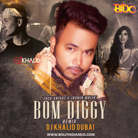 Bom Diggy - DJ Khalid Dubai Remix by BollyindianDjsclub