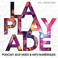 La Playade #10 (Janvier 2018) avec Patrick Hellio by La Playade