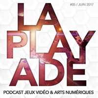 La Playade #05 (Juin 2017) avec Davy Mourier by La Playade