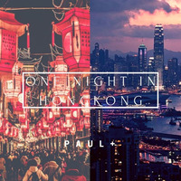 One Night in Honkong (paul+) by paulplus