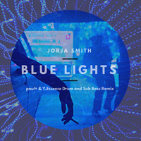 Jorja Smith - Blue Lights (paul+ & Y.Essence DnB Edit) by paulplus