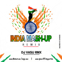 INDIA MASHU DJ VASU REMIX by deejy vasu