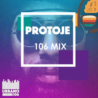 Protoje Mix (Urbano 106) by Urbano 106 FM