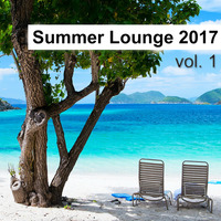 Summer Lounge 2017 Vol. 1 by Ivan S